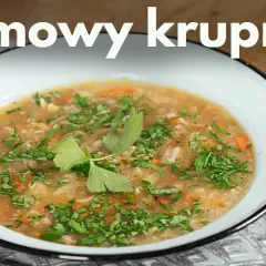 Jak ugotować zupę krupnik - prosty przepis na smakowitą zupę