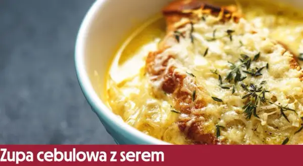 Jaki ser do zupy cebulowej? Odkryj najlepsze smaki i porady